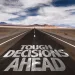 Making Hard Decisions as a Leader