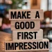 First Impressions of a Leader by Dr. Matthew Arau