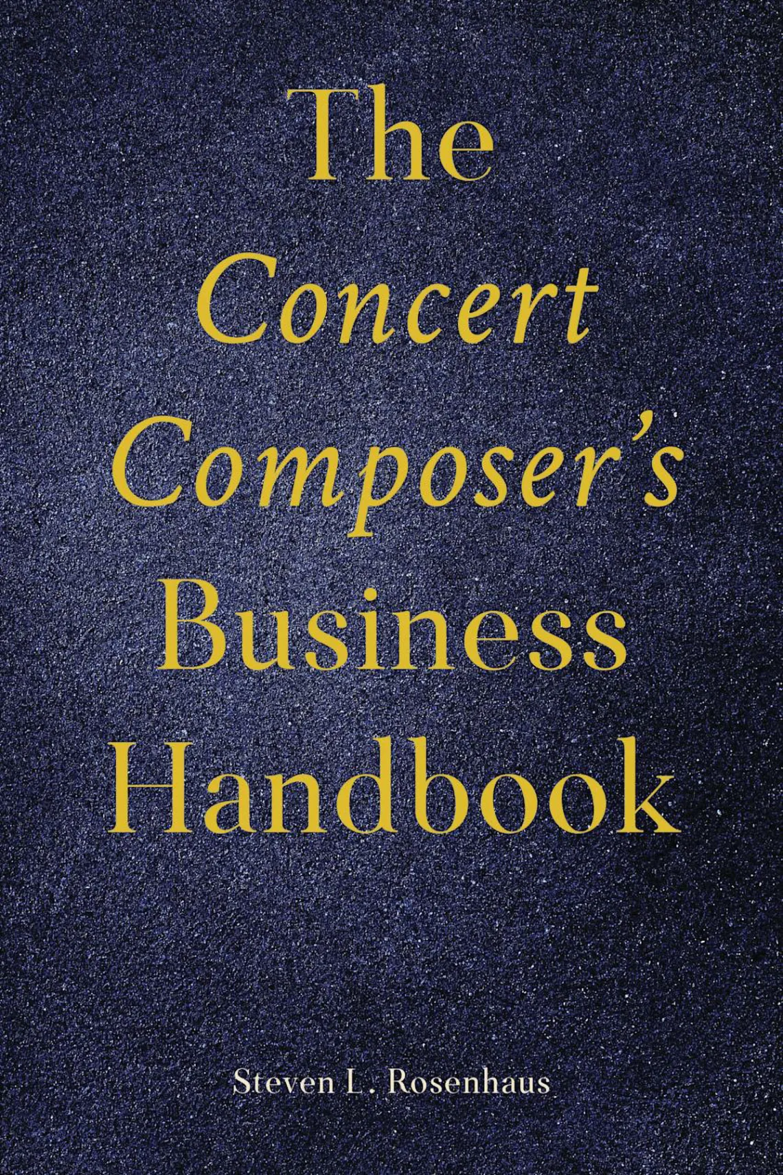 The Concert Composer’s Handbook Reviewed