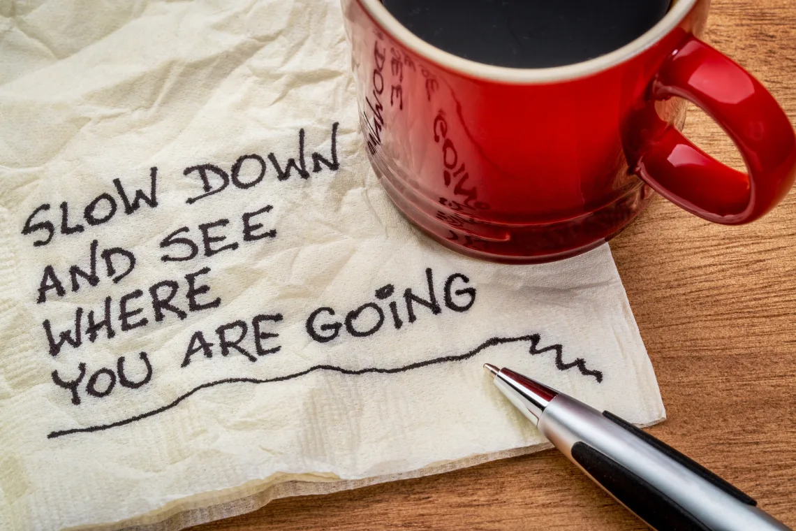 Full Plate? Slow Down to Show Up