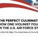 The Perfect Culmination: How One Violinist Found His Calling in the U.S. Air Force Strings