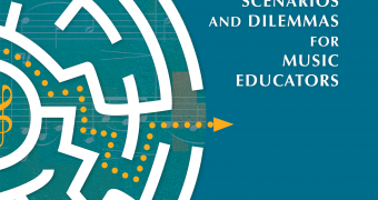 Harmonizing Ethics and Education: Scenarios and Dilemmas for Music Educators