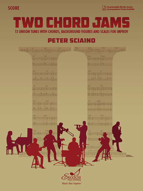 Excelcia Music Publishing Releases Two Chord Jams by Peter Sciaino